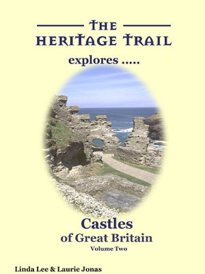 cover image of Castles of Great Britain - Volume Two